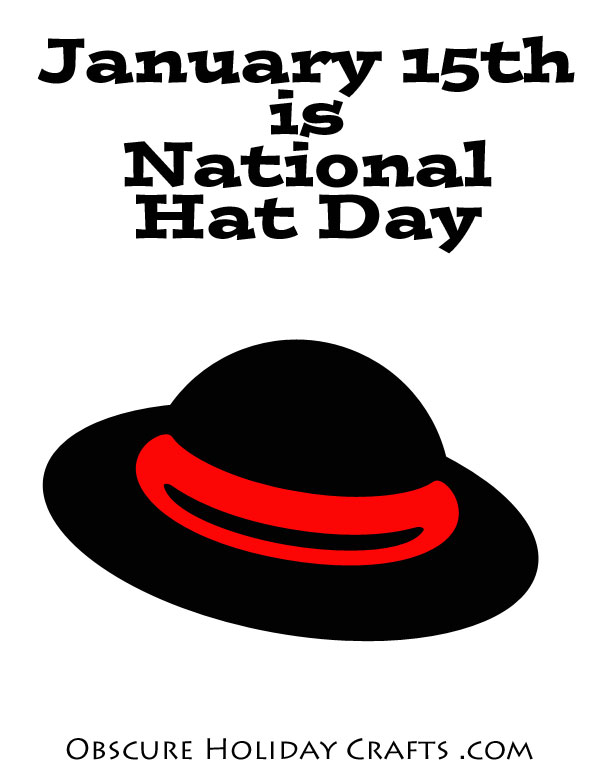 Hat Day Crafts Obscure Holiday Crafts